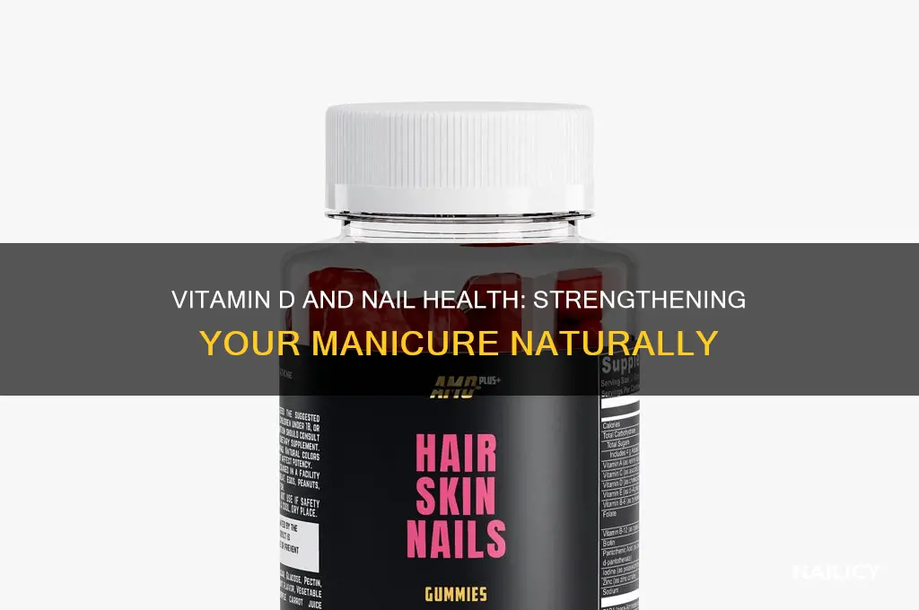 does vitamin d help with nail strength