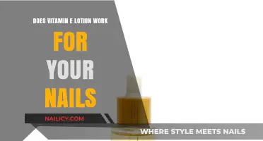 Vitamin E Lotion Benefits: Strengthening and Nourishing Your Nails Naturally
