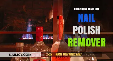 The Taste of Vodka: Like Nail Polish Remover?