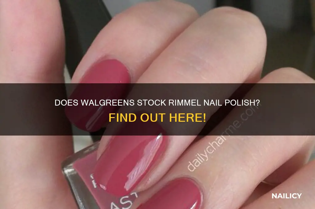 does walgreens carry rimmel nail polish