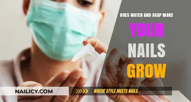How Soap and Water Affect Nail Growth