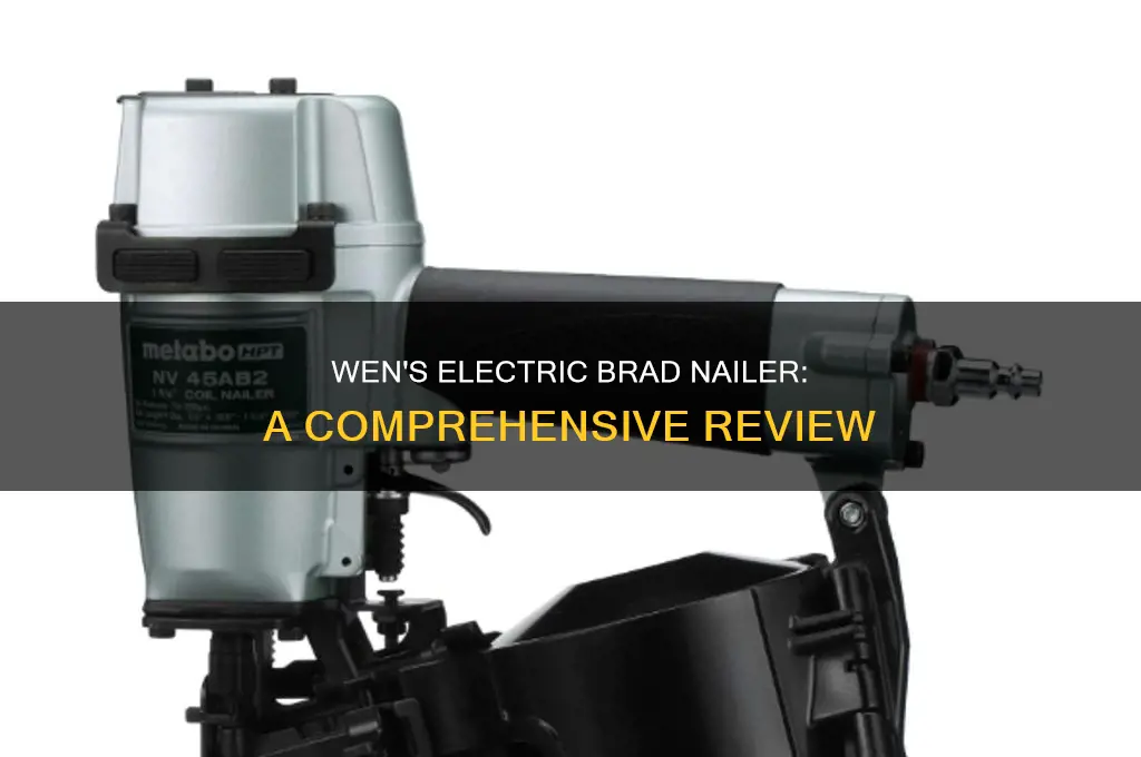 does wen make an electric brad nailer