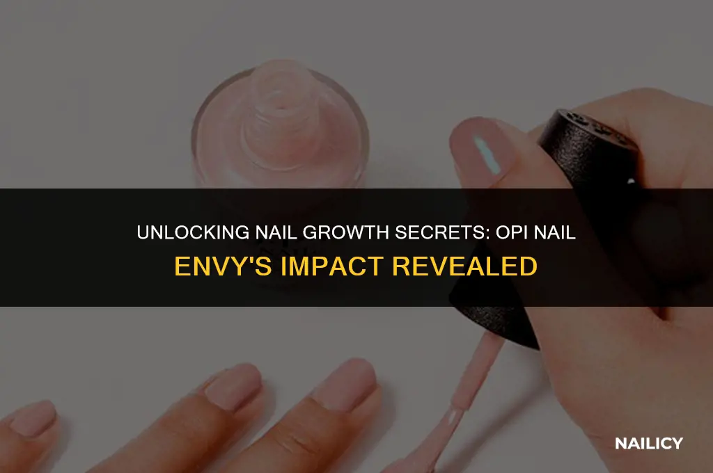 does your nails grow faster using opi nail envy make
