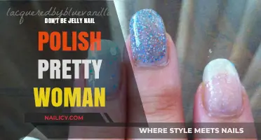 Don't Be Jelly: Nail Polish Inspired by Pretty Woman's Style