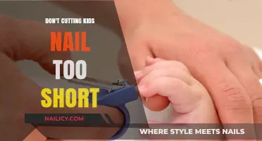 Keep Kids' Nails Trimmed, Not Too Short