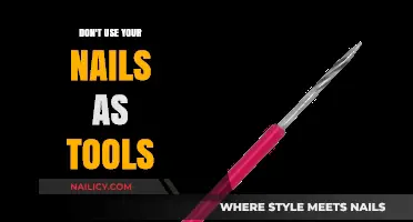 Nail Care 101: Why Your Nails Shouldn't Double as Tools