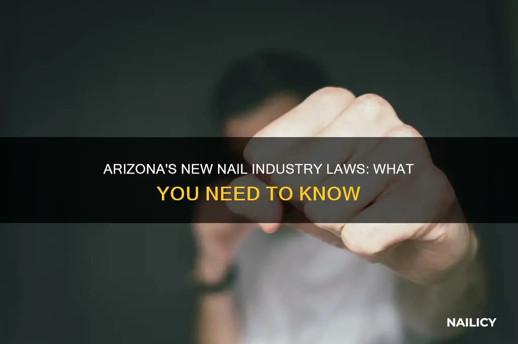 have arizona approved new laws for nails insdustry