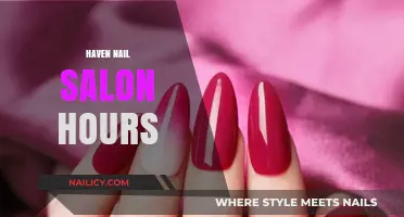 Haven Nail Salon Hours: Your Guide to Relaxation and Pampering