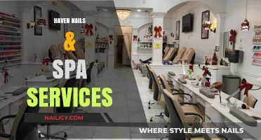 Luxurious Haven Nails & Spa Services: Pamper Yourself with Ultimate Relaxation