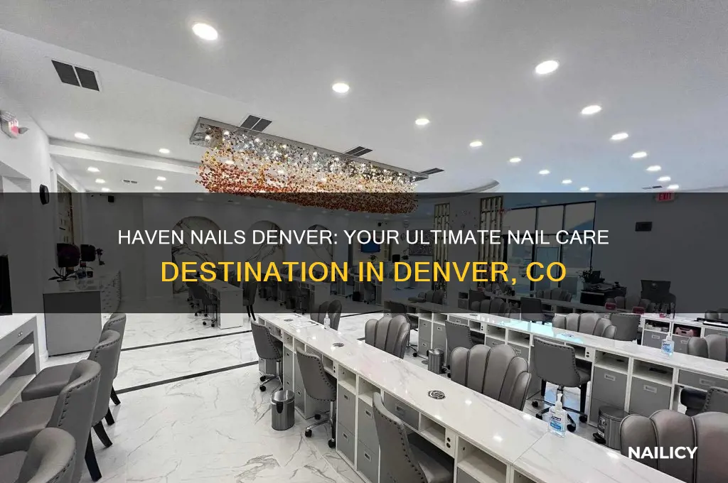 haven nails denver denver co