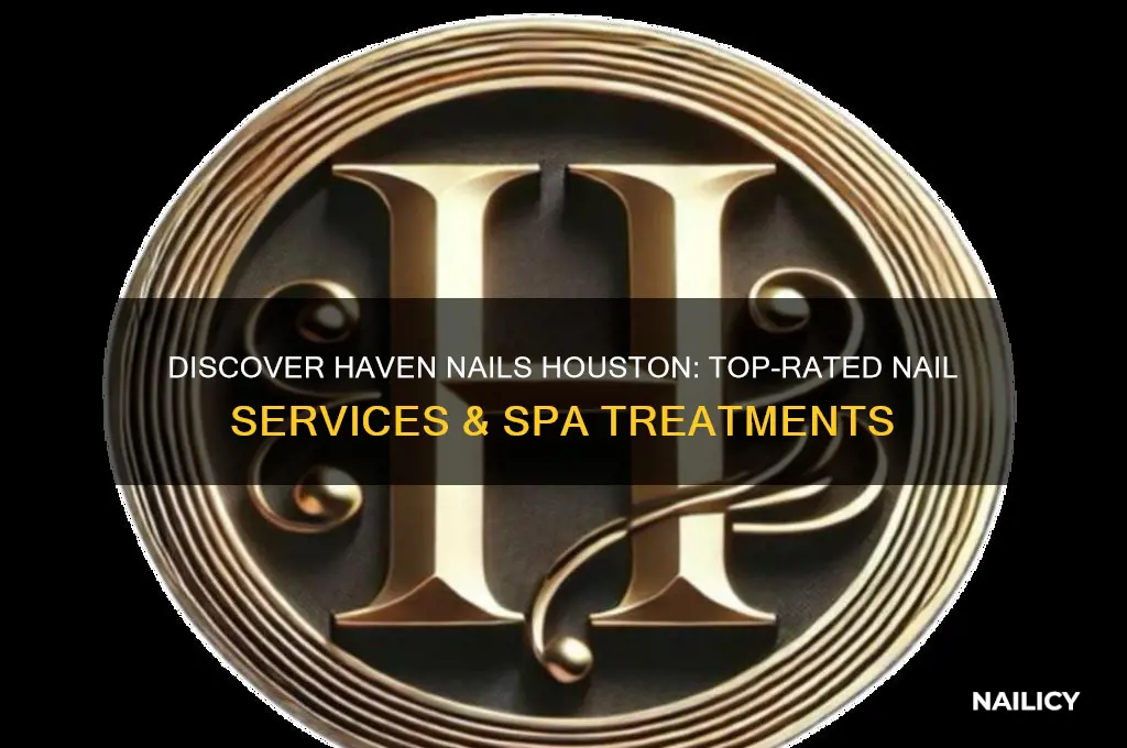 haven nails houston services