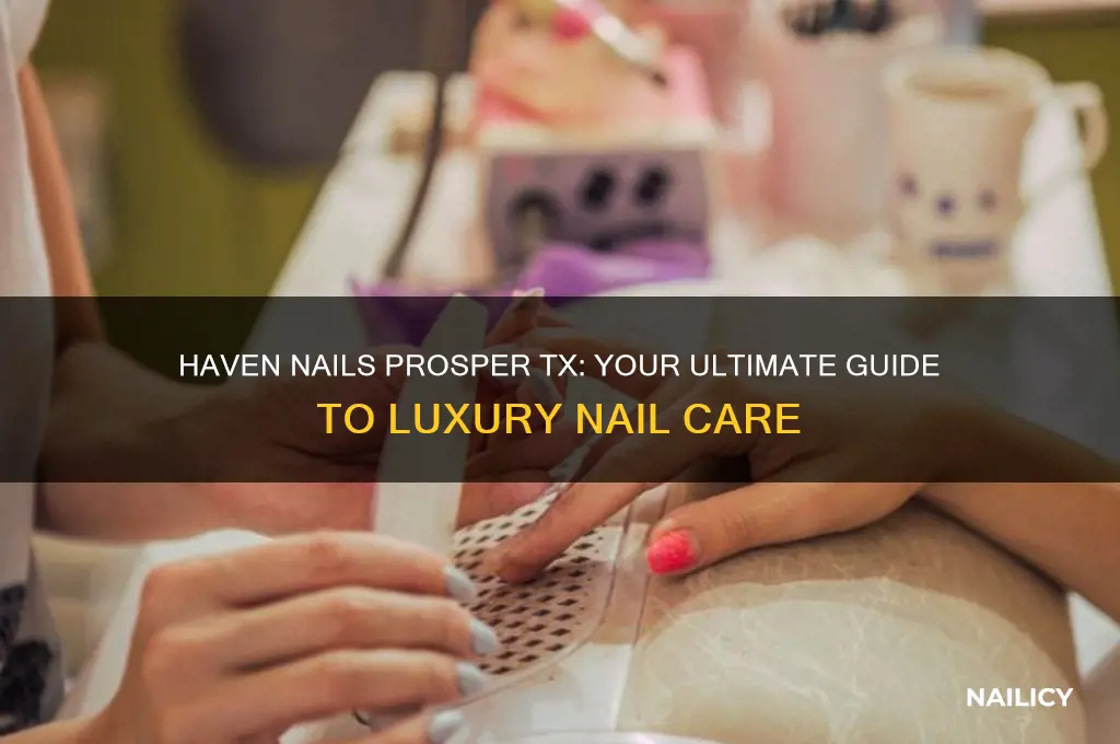 haven nails prosper tx