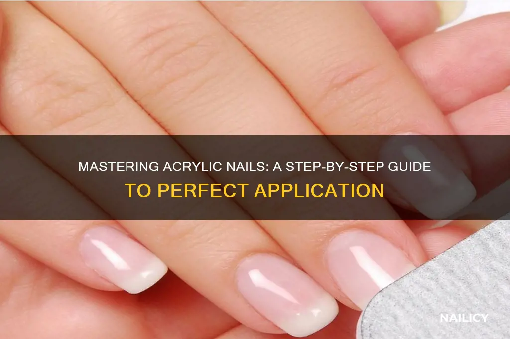 how are acrilic nails done