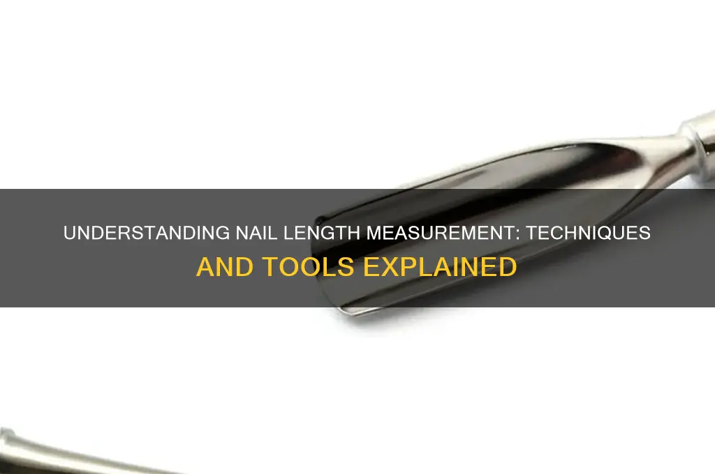 how are nail enghths measured