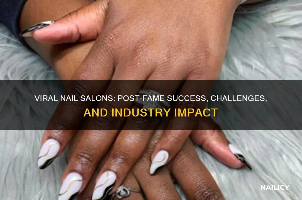 how are nail salons doing after they go viral