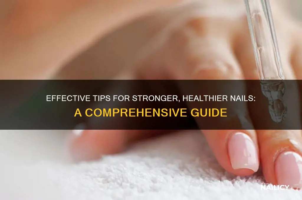 how best to stengthen nails