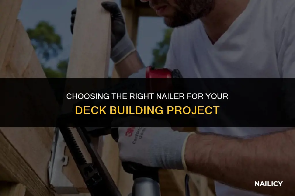 how big of a nailer use build deck