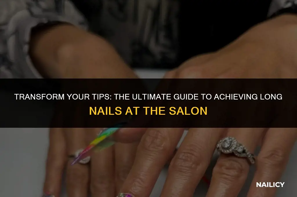 how can i get long nails at a nail salon
