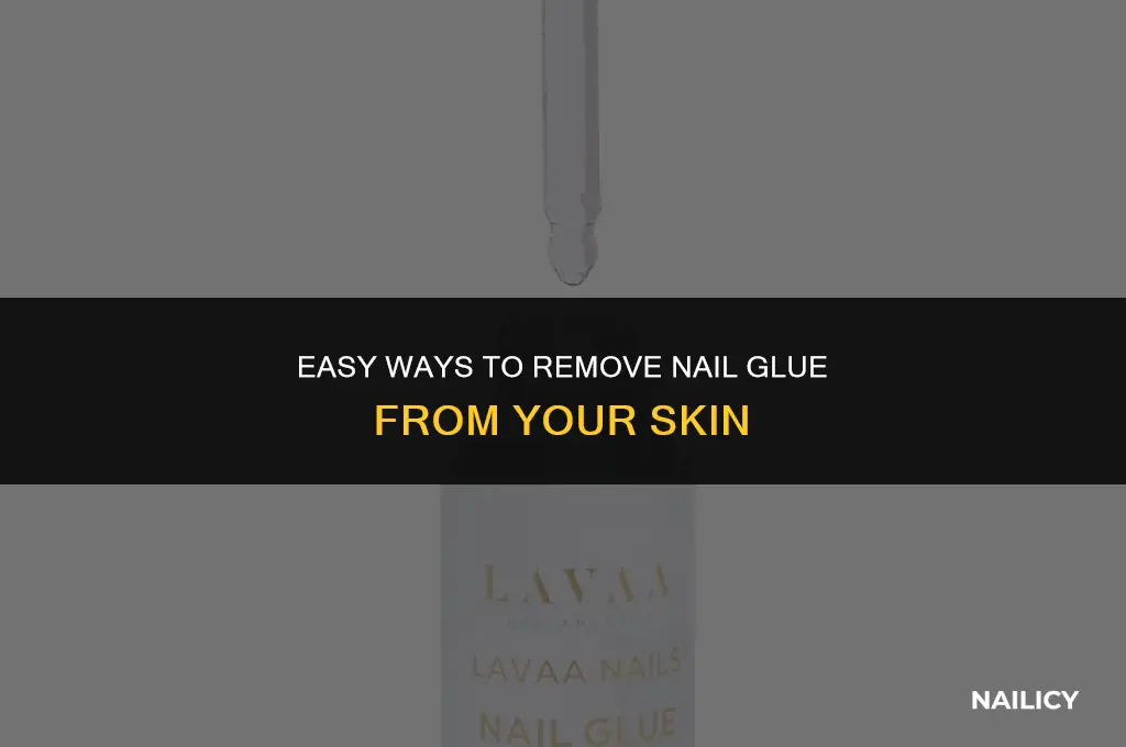 how can i get nail glue off your skin