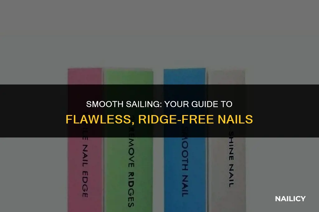 how can i get rid of nail ridges