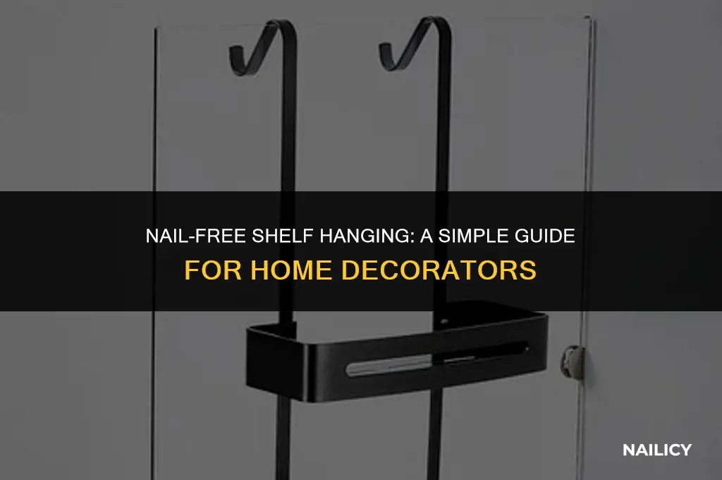 how can i hang a shelf without using nails