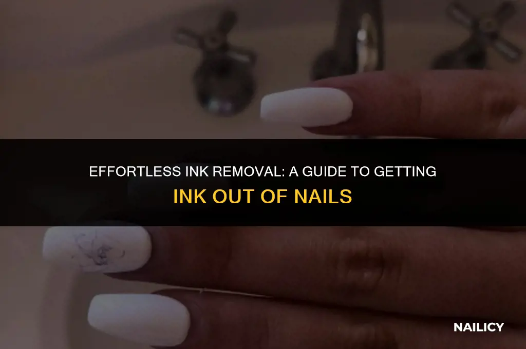 how can u get ink out of nail
