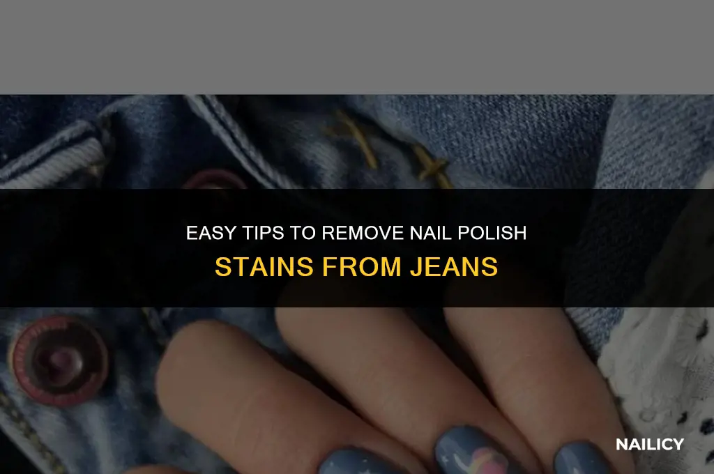 how can you get nail polish out of jeans