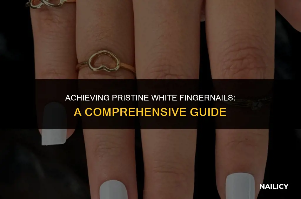 how can you get your finger nails white