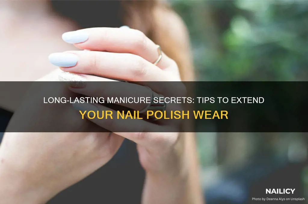 how can you keep nail polish on longer