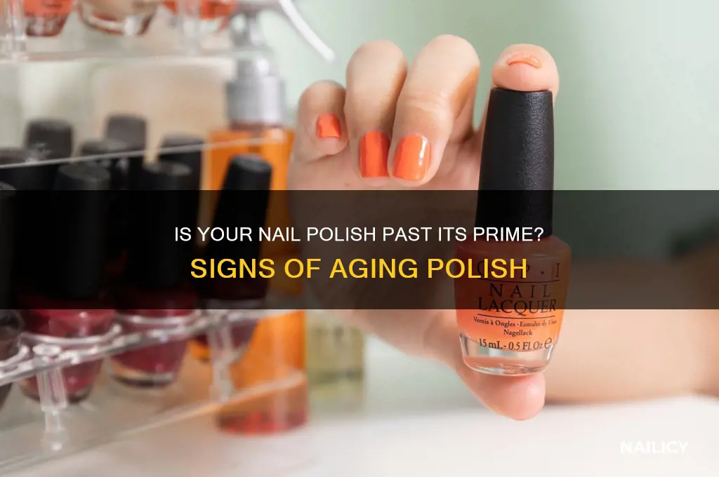 how can you tell if nail polish is old