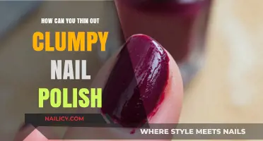 Revive Your Nail Polish: Easy Tips to Fix Clumpy Consistency