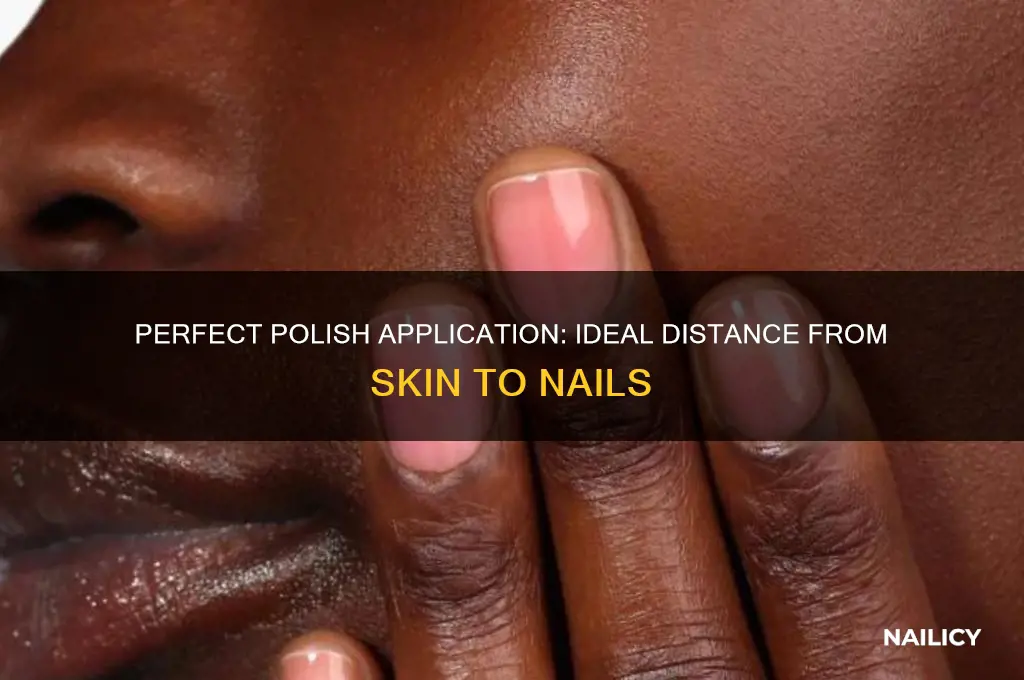 how close to skin shoul nail polish go