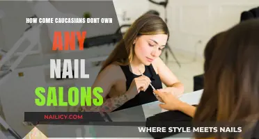 Why Are Nail Salons Rarely Owned by Caucasians? Exploring the Trend