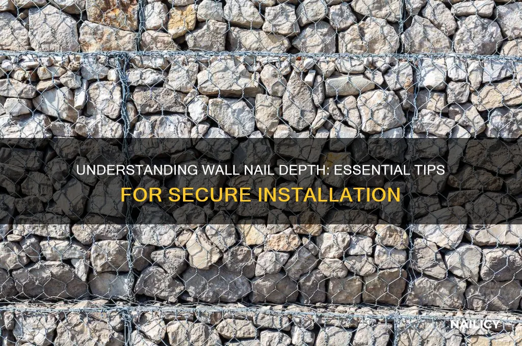 how deep is wall nail