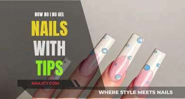 Gel Nails with Tips: Easy Steps for a Salon-Worthy Manicure