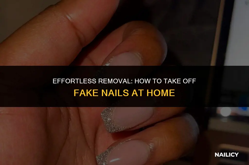 how do i get fake nails off at hom e