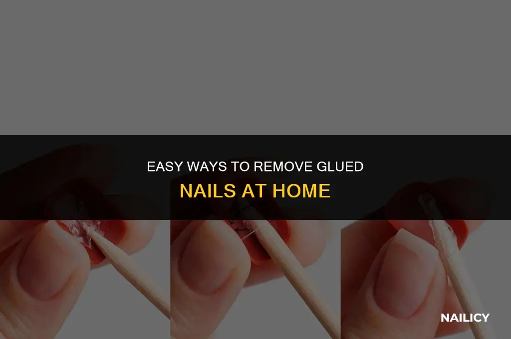 how do i get glued nails off
