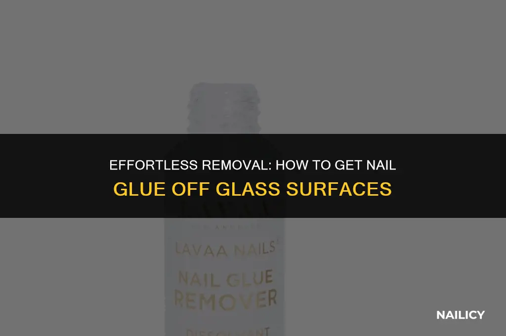 how do i get nail glue off glass