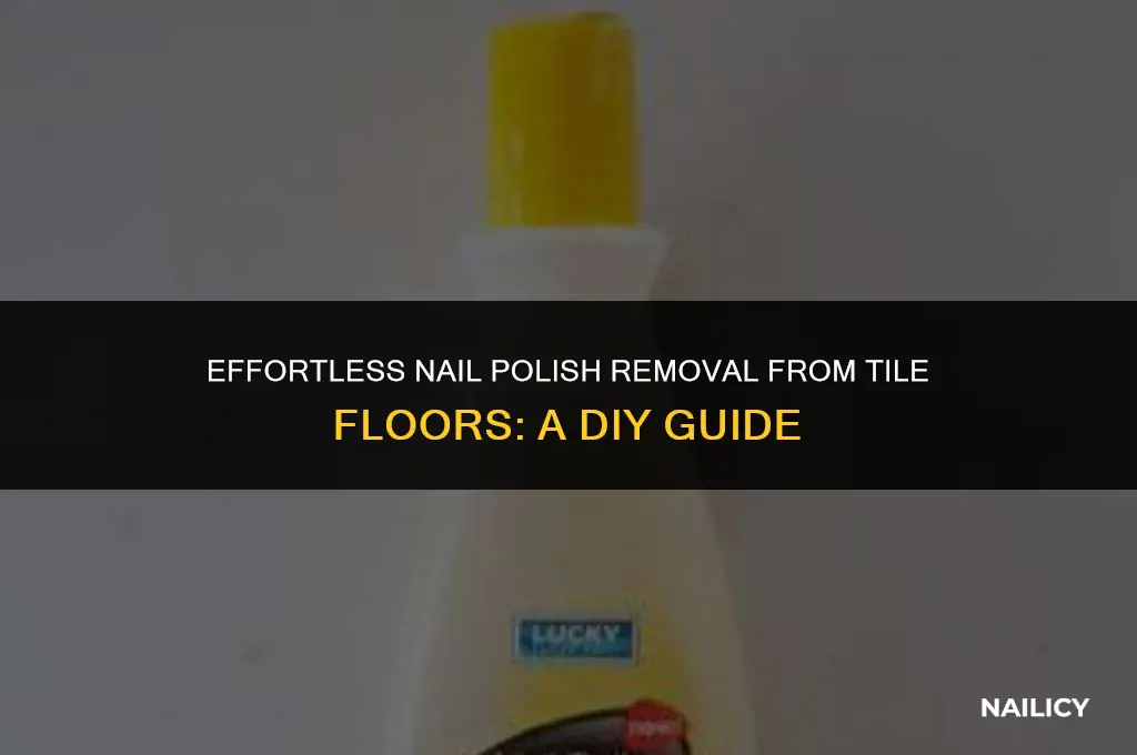 how do i get nail polish off my tile floor