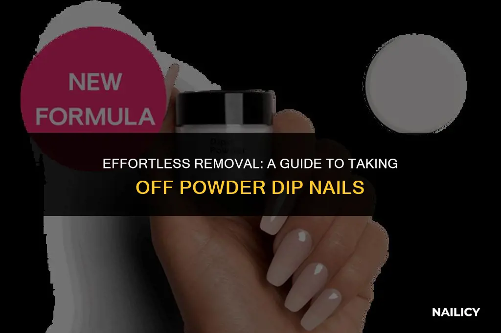 how do i get powder dip nails off