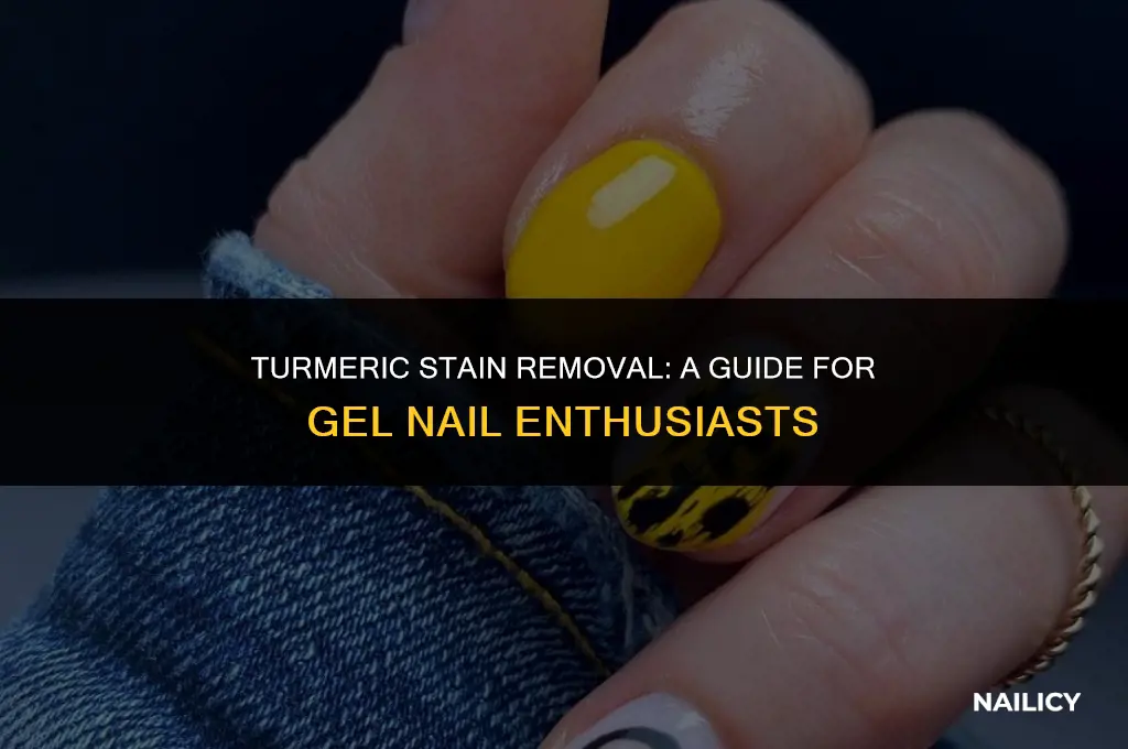 how do i get turmeric stains off my gel nails