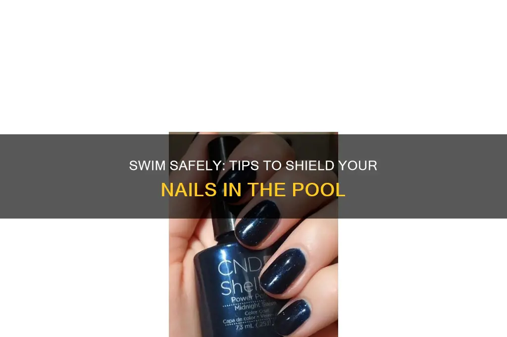 how do i protect my nails when swimming