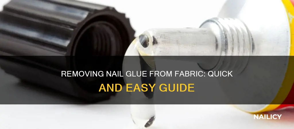 how do i remove nail glue from fabric