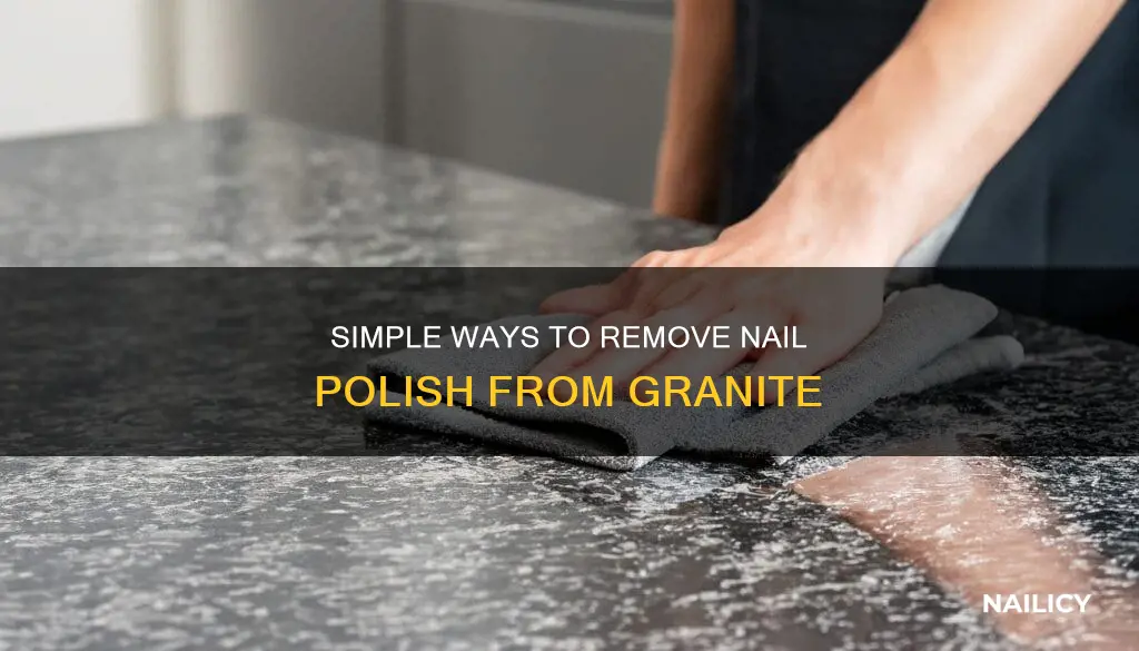 how do i remove nail polish from granite