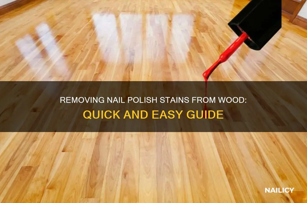 how do i remove nail polish from wood