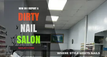 Reporting Unsanitary Nail Salons: Steps to Ensure Cleanliness and Safety