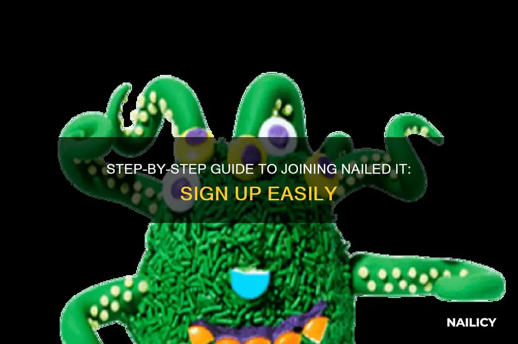 how do i sign up for nailed it