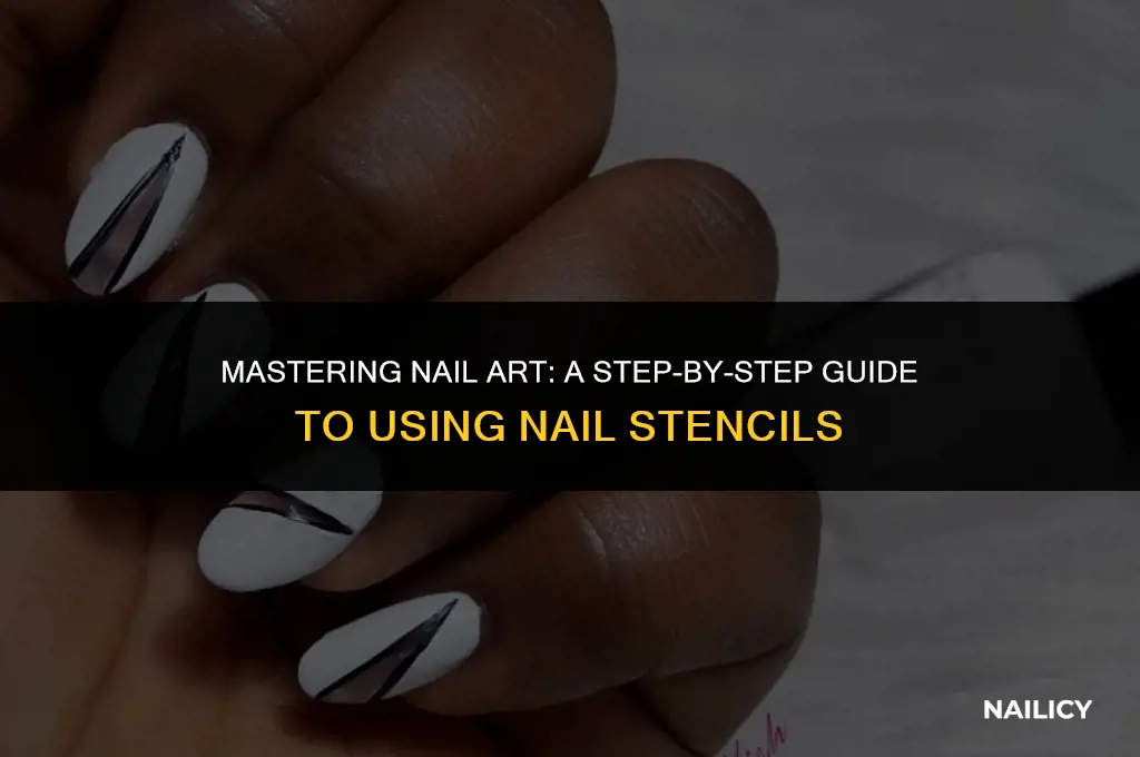how do i use nail stencils
