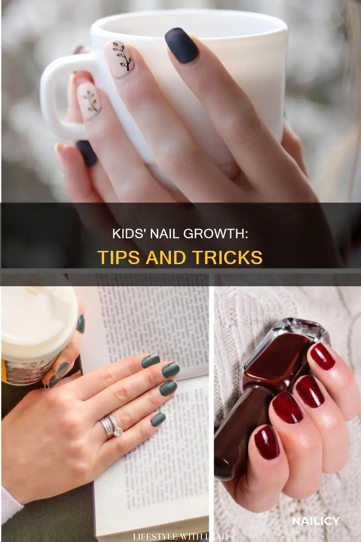 how do kids grow their nails