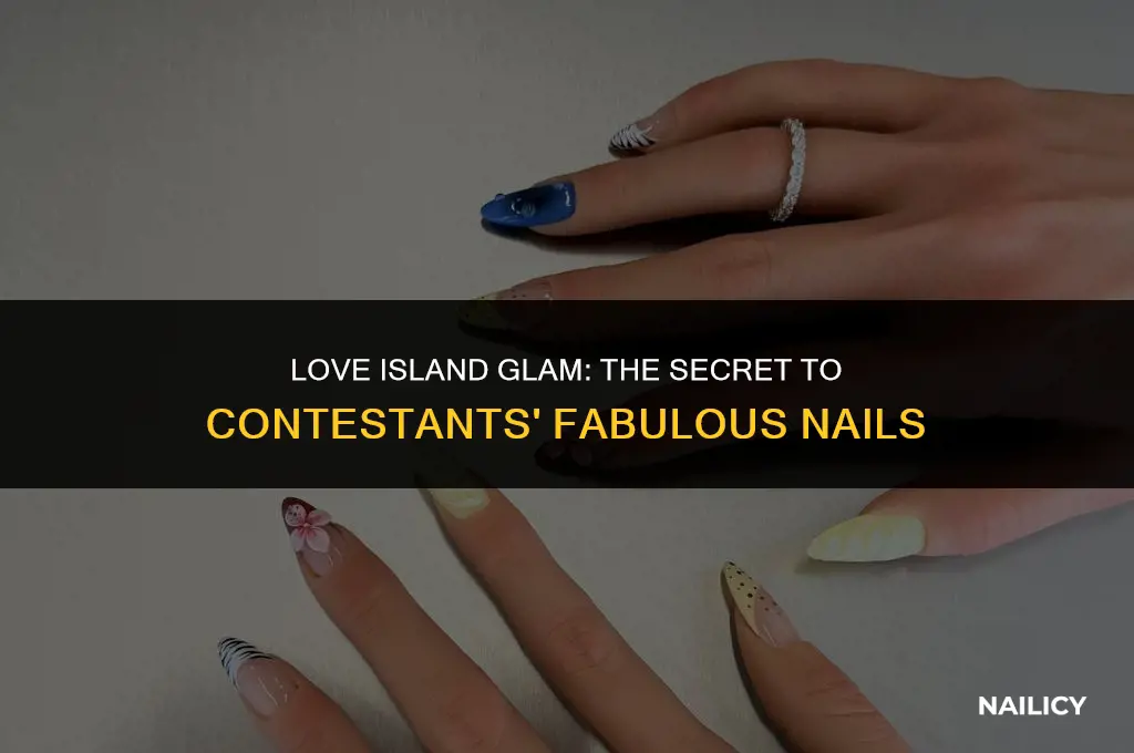 how do love island contestants get their nails done